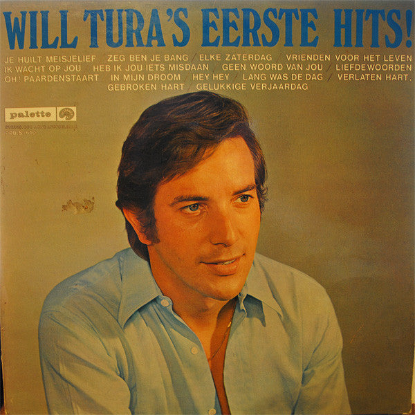 will tura's eerste hits !