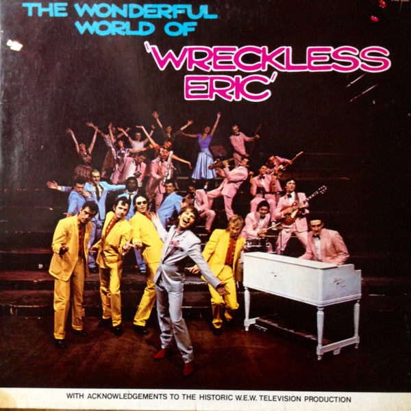 the wonderful world of wreckless eric