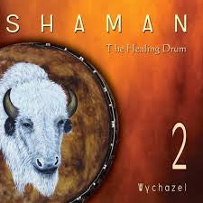 shaman - the healing drum 2
