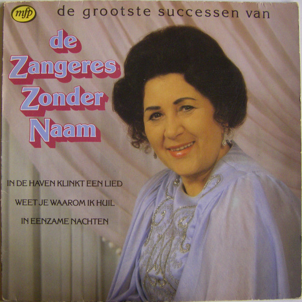 de grootste successen van de zangeres zonder naam